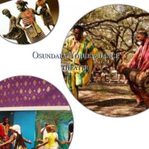 OsunDara Yoruba Dance Theater ..