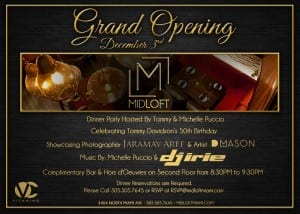 MidLoft Grand Opening