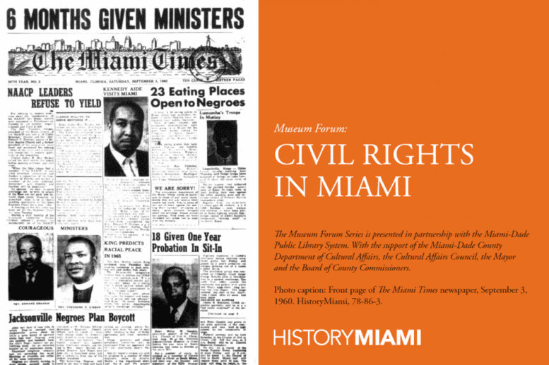 Museum Forum: Civil Rights In Miami
